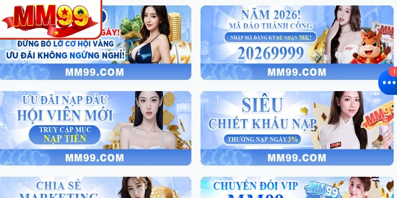 Nhiều chương trình ưu đãi chào mừng hấp dẫn chỉ có tại MM99